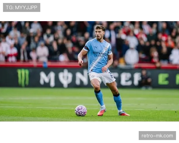 鲁本·迪亚斯本赛季防守表现与后防核心作用分析